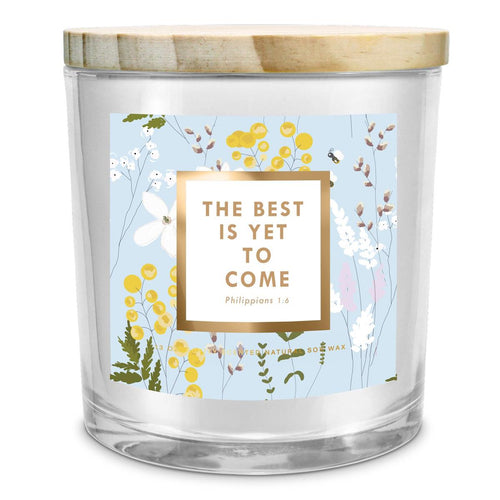 SOY CANDLE THE BEST IS YET TO COME 13OZ