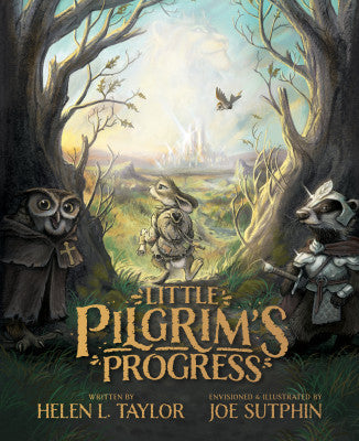 The Little Pilgrim's Progress: From John Bunyan's Classic (Illustrated Edition)