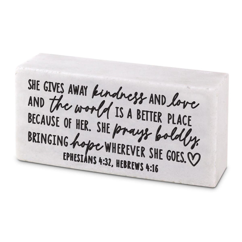 TABLETOP BLOCK SHE GIVES AWAY KINDNESS