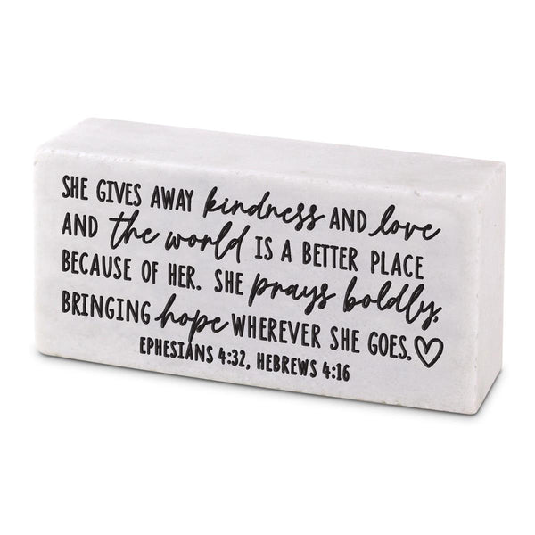 TABLETOP BLOCK SHE GIVES AWAY KINDNESS