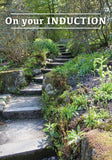 Induction Card - Garden Steps  (Order in 6)