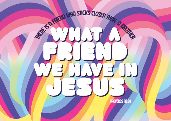 Large Poster - What a friend we have in Jesus