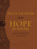 Hope For Each Day: Words of Wisdom and Faith