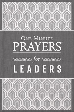 One-Minute Prayers for Leaders