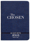The Chosen : 40 Days With Jesus (Book 2) (The Chosen Series)