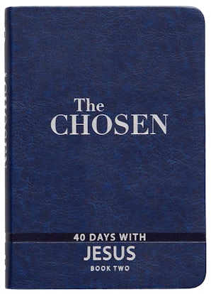 The Chosen : 40 Days With Jesus (Book 2) (The Chosen Series)