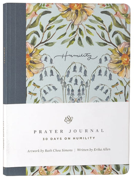 ESV Prayer Journal: 30 Days on Humility