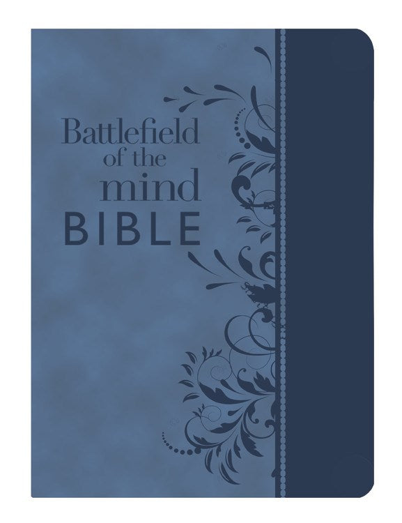 Battlefield of the Mind Bible, Blue LeatherLuxe® : Renew Your Mind Through the Power of God's Wor