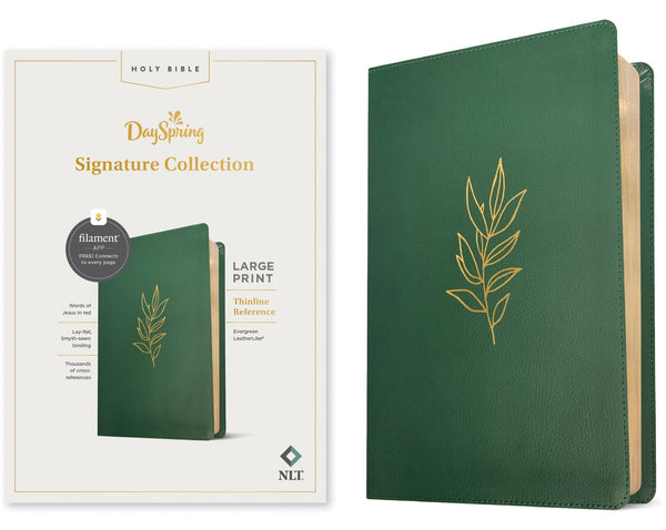 NLT Large Print Thinline Reference Bible Filament Enabled Edition Evergreen Dayspring Signature Collection (Red Letter Edition) (Dayspring Signature Collection)
