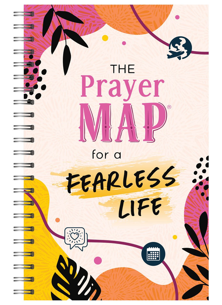 The Prayer Map For a Fearless Life (Faith Maps Series)