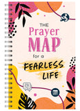 The Prayer Map For a Fearless Life (Faith Maps Series)