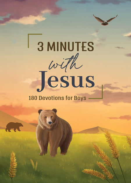 Daily Encouragement for Boys : 3-Minute Devotions and Prayers for Morning & Evening