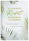 The 3-Minute Reset Devotional for Women : 365 Bible Readings to Recharge Your Spirit