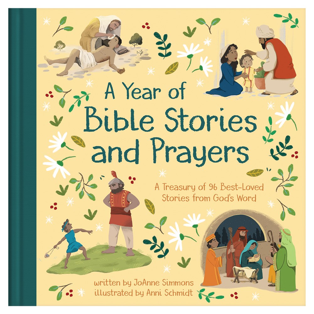 A Year of Bible Stories and Prayers : A Treasury of 96 Best-Loved Stories from God's Word