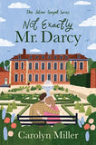 Not Exactly Mr. Darcy (#01 in The Silver Teapot Series)