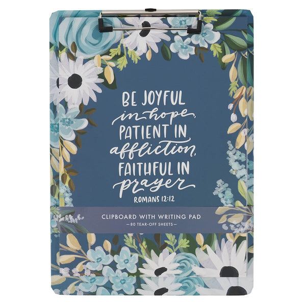 Be Joyful Blue Floral Clipboard and Notepad – Romans 12:12