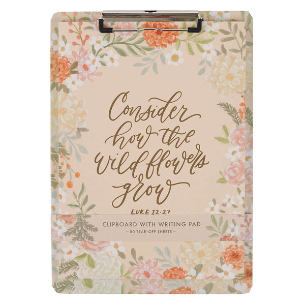 Consider the Wildflowers Peach Floral Clipboard and Notepad – Luke 12:27
