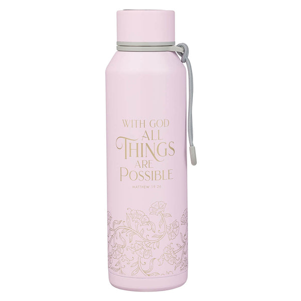 Things Are Possible Pink Stainless Steel Water Bottle - Matthew 19:26 - KI Gifts Christian Supplies