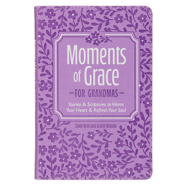 Moments of Grace for Grandmas: Stories and Scriptures Purple Faux Leather Gift Book - KI Gifts Christian Supplies