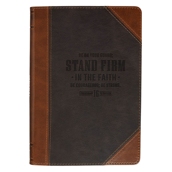 Stand Firm in the Faith Honey-brown and Espresso Faux Leather Classic Journal - 1 Corinthians 16:13