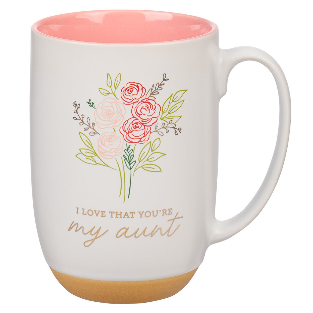 I Love That You Are My Aunt Pink Floral Exposed Clay Base Ceramic Mug - Proverbs 31:25