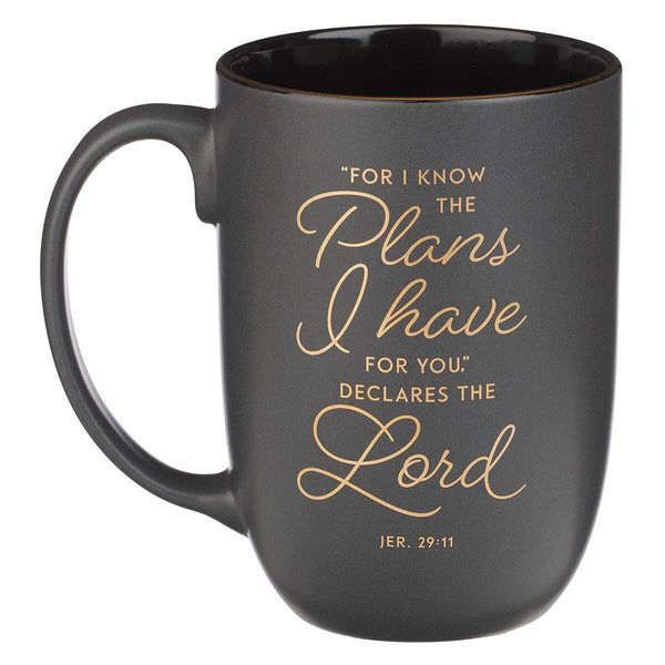 I Know the Plans Graphite Gray Ceramic Mug - Jeremiah 29:11