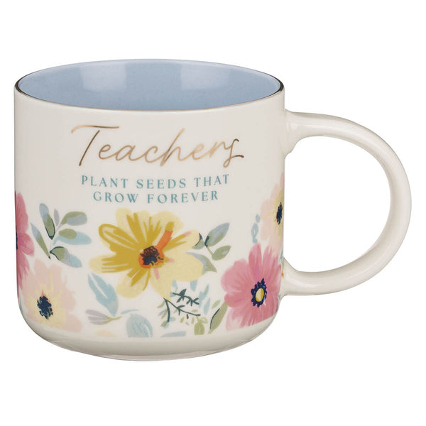 Teachers Plant Seeds Blue Floral Ceramic Coffee Mug