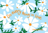 Pass it on - Do everything in love