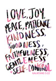 Pass it on - Love, Joy, Peace, Patience, Kindness, Goodness