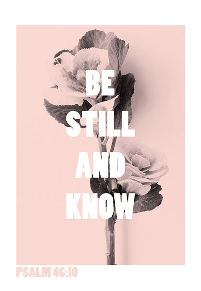 Pass it on - Be still and Know