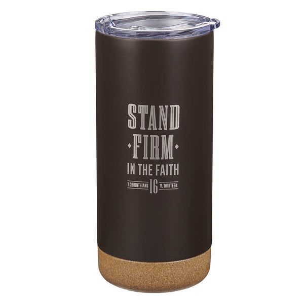 Stand Firm in the Faith Espresso-brown Stainless Steel Tumbler - 1 Corinthians 16:13