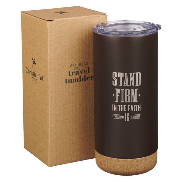 Stand Firm in the Faith Espresso-brown Stainless Steel Tumbler - 1 Corinthians 16:13