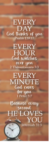 Verse mark - Every Day, Every Hour, Every Minute, He love you ( ORDER IN 6'S )