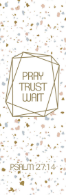 Verse mark - Pray Trust Wait ( ORDER IN 6'S )