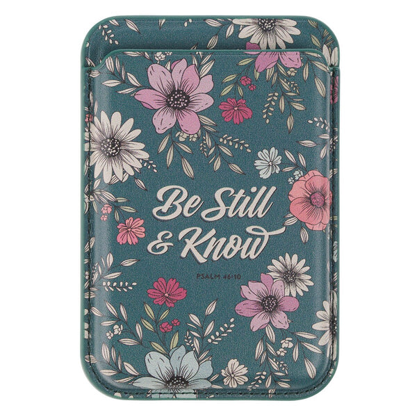 Be Still Teal Faux Leather Botanical Phone Wallet - Psalm 46:10