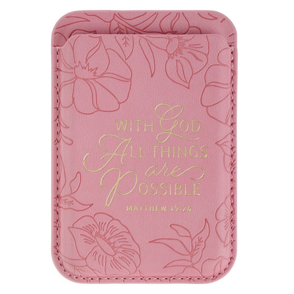 Things Are Possible Pink Faux Leather Phone Wallet - Matthew 16:26