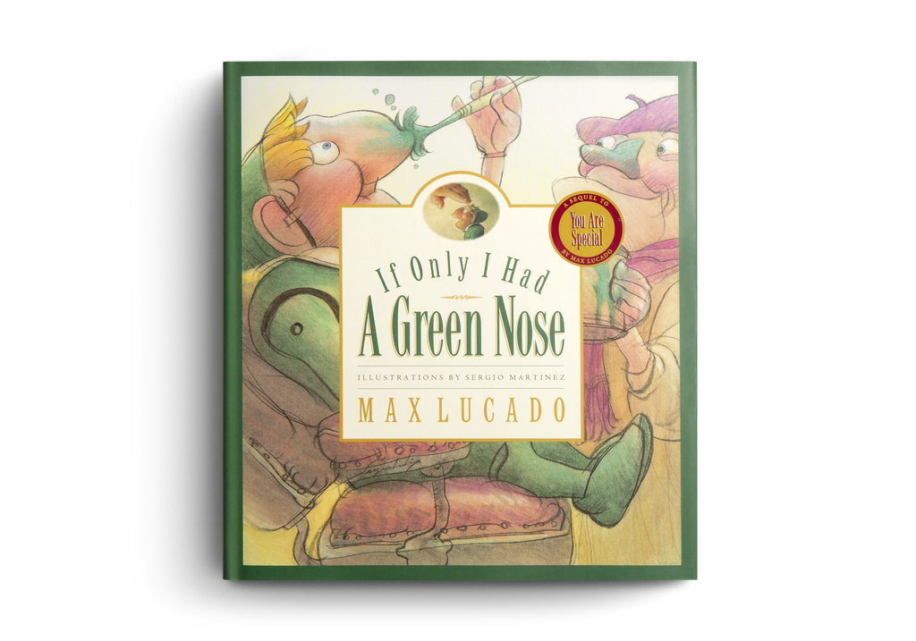 If Only I Had a Green Nose