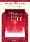 Christmas - Christmas Brings Hope, John 10:10 (NKJV) - Box of 12 - Boxed Greeting Cards