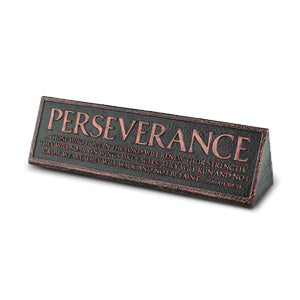 Desktop Reminder Plaque - Perseverance
