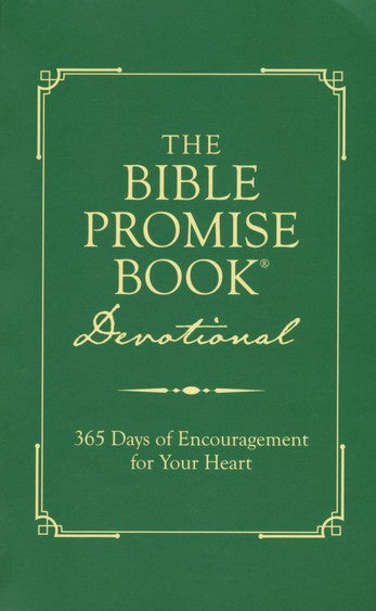 The Bible Promise Book Devotional: 365 Days of Encouragement for Your Heart