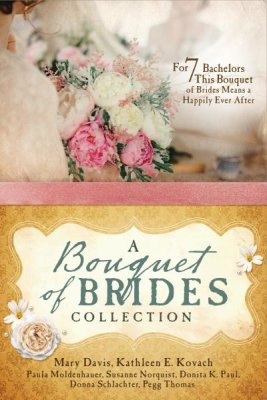 A Bouquet of Brides Collection: For Seven Bachelors, This Bouquet of Brides Means a Happily Ever After