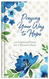 Praying Your Way to Hope (Jessie Fioritto) - KI Gifts Christian Supplies