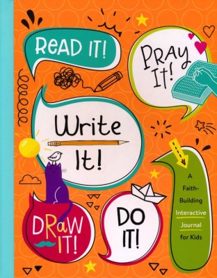 Read It! Pray It! Write It! Draw It! Do It! (Jean Fischer) - KI Gifts Christian Supplies