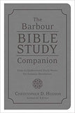 The Barbour Bible Study Companion (Christopher D. Hudson) - KI Gifts Christian Supplies