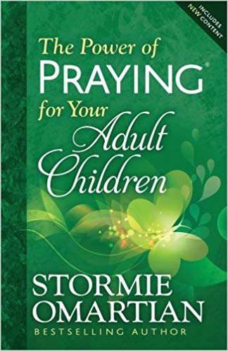 The Power of Praying® for Your Adult Children (Stormie Omartian)