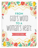 From God's Word to a Woman's Heart: A Devotional (Janice Thompson) - KI Gifts Christian Supplies