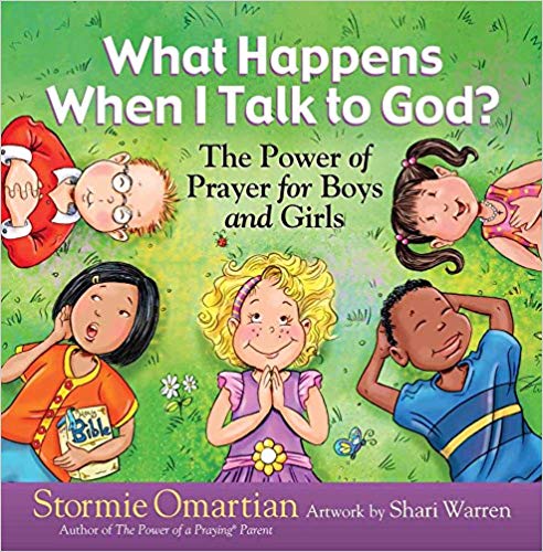 What Happens When I Talk to God? (Stormie Omartian)