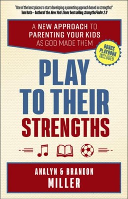 Play to Their Strengths (Analyn Miller, Brandon Miller)