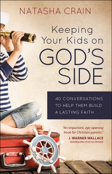 Keeping Your Kids on God’s Side