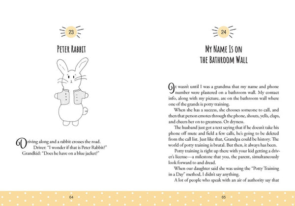 What Happens at Grandma's Stays at Grandma's : Stories That Celebrate the Joy and Chaos of Grandparenting